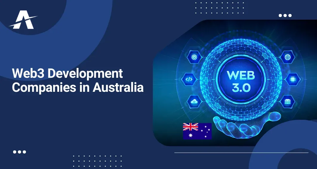 20 Best Web3 Development Services Companies in Australia
