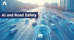 How can AI and Computer Vision Improve Road Safety