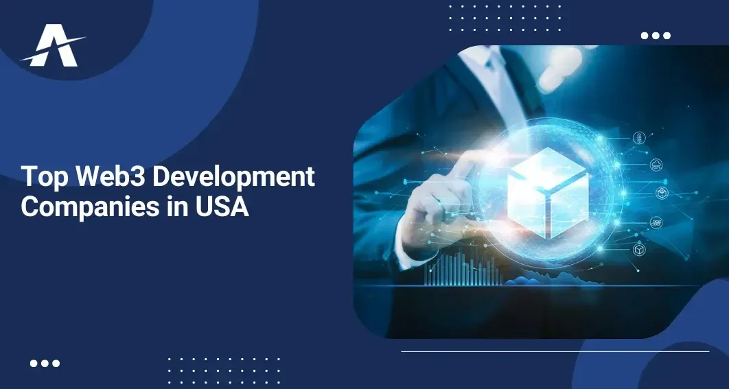 Best Web3 Development Companies for Blockchain Services in USA