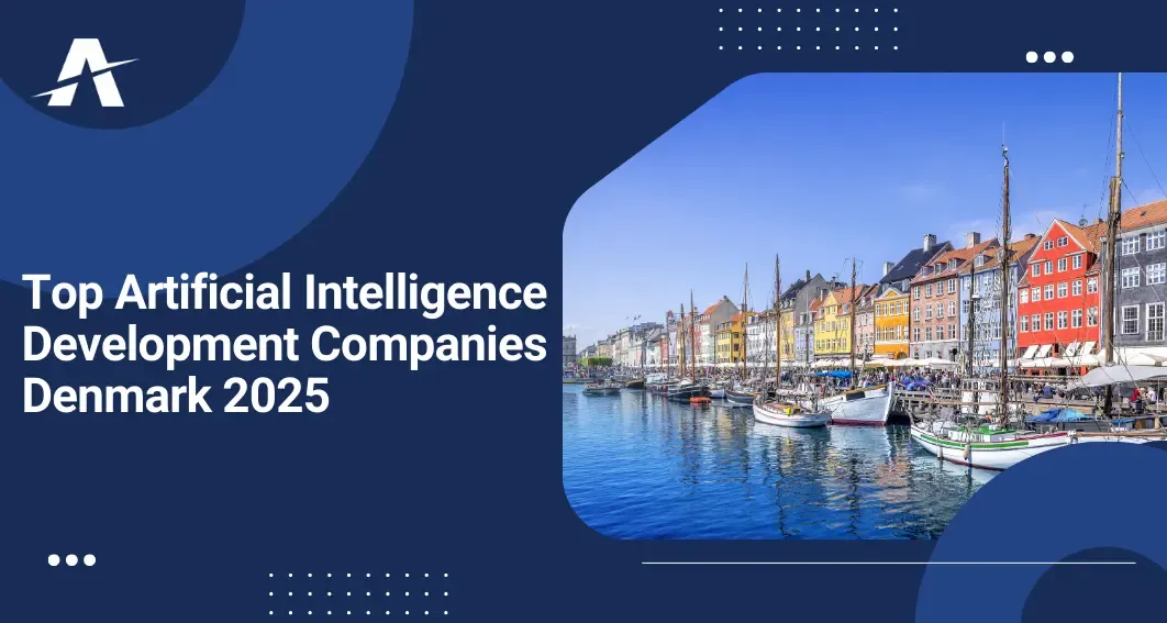 Top AI Development Companies in Denmark