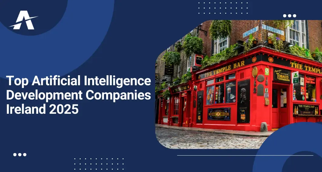 Best AI Agency | Artificial Intelligence Companies & Consultants in Ireland 2025