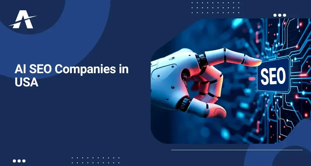 AI SEO Companies 2025: Top SEO Agencies for AISO, AISEO, AEO, GEO, AIO & LLMO Services