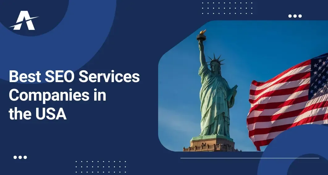 Best SEO Companies in USA | Top SEO Agencies & SEO Consultants in USA